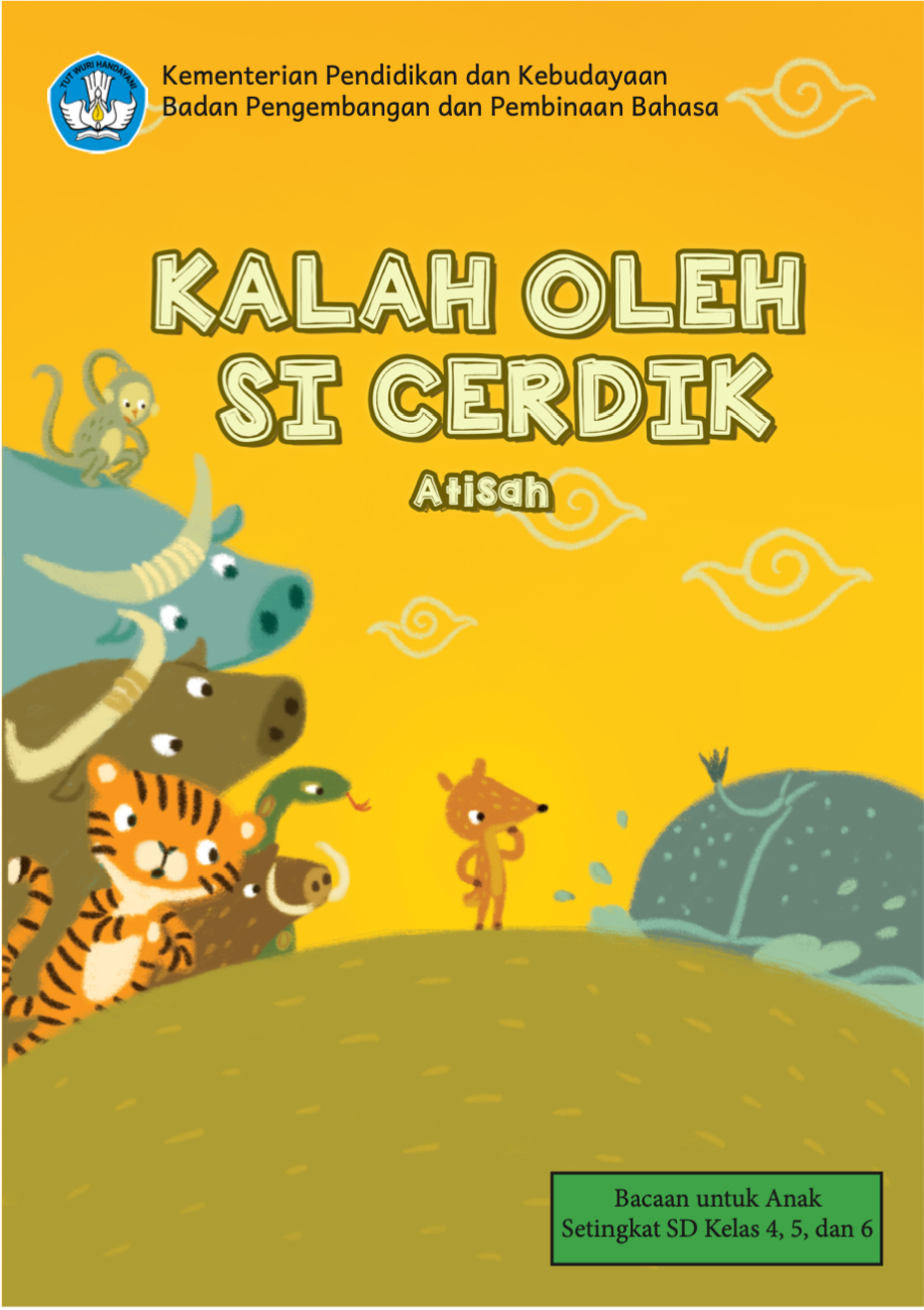 KALAH OLEH  SI CERDIK